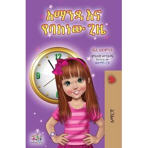 Admont, Shelley Amanda and the Lost Time (Amharic Children's Book) (Amharic Bedtime Collection) Admont, Shelley Amanda and the Lost Time (Amharic Children's Book) (Amharic Bedtime Collection)