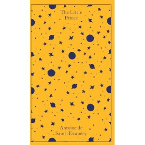 de Saint-Exupéry, Antoine The Little Prince: And Letter to a Hostage (Penguin Clothbound Classics) de Saint-Exupéry, Antoine The Little Prince: And Letter to a Hostage (Penguin Clothbound Classics)