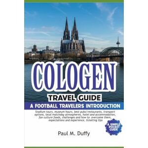 Duffy, Paul M. COLOGNE TRAVEL GUIDE Duffy, Paul M. COLOGNE TRAVEL GUIDE