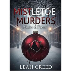 Creed, Leah Mistletoe Murders Season 1 Review: Your All-in-One Companion to the Plot, Cast, Trivia, and Cultural Legacy of an Unforgettable Movie Creed, Leah Mistletoe Murders Season 1 Review: Your All-in-One Companion to the Plot, Cast, Trivia, and Cultural Legacy of an Unforgettable Movie
