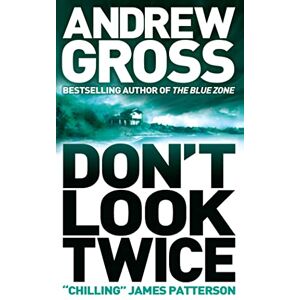 Gross, Andrew DON'T LOOK TWICE Gross, Andrew DON'T LOOK TWICE