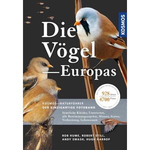 Hume, Rob Die Vögel Europas: Sämtliche Kleider, Unterarten, alle Bestimmungsaspekte, Mauser, Status, Verbreitung, Lebensraum. 928 Arten in über 4700 Fotos. Der umfassendste Fotoführer mit allen Vögeln Europas. Hume, Rob Die Vögel Europas: Sämtliche Kleider, Unterarten, alle Bestimmungsaspekte, Mauser, Status, Verbreitung, Lebensraum. 928 Arten in über 4700 Fotos. Der umfassendste Fotoführer mit allen Vögeln Europas.