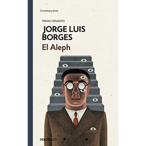 Borges, Jorge Luis El Aleph (edición especial en tapa dura) (Ediciones Conmemorativas) Borges, Jorge Luis El Aleph (edición especial en tapa dura) (Ediciones Conmemorativas)
