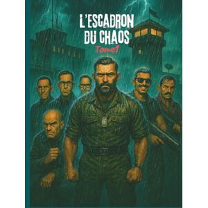 CoqArt L'escadron du chaos: Tome 1 CoqArt L'escadron du chaos: Tome 1