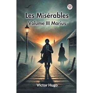 Hugo Boss Les Misérables Volume III (Edition1) Hugo Boss Les Misérables Volume III (Edition1)