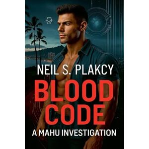 Plakcy, Neil S Blood Code: 14 (Mahu Investigations) Plakcy, Neil S Blood Code: 14 (Mahu Investigations)