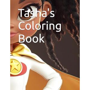Pearson-Campbell, Dr. Jannell Tasha's Coloring Book Pearson-Campbell, Dr. Jannell Tasha's Coloring Book