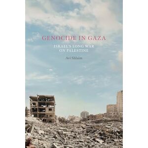Shlaim, Avi Genocide in Gaza: Israel, Hamas, and the Long War on Palestine (Cover may vary) Shlaim, Avi Genocide in Gaza: Israel, Hamas, and the Long War on Palestine (Cover may vary)