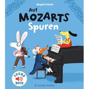 Huche, Magali Auf Mozarts Spuren Huche, Magali Auf Mozarts Spuren