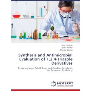Dhawan, Dolly Synthesis and Antimicrobial Evaluation of 1,2,4-Triazole Derivatives: Exploring Novel Schiff Bases and Oxadiazole Hybrids for Enhanced Bioactivity Dhawan, Dolly Synthesis and Antimicrobial Evaluation of 1,2,4-Triazole Derivatives: Exploring Novel Schiff Bases and Oxadiazole Hybrids for Enhanced Bioactivity