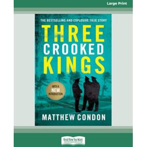 Condon, Matthew Three Crooked Kings (updated edition) Condon, Matthew Three Crooked Kings (updated edition)