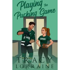 Lorraine, Tracy Playing the Pucking Game: A Forbidden Brother's Best Friend Ice Hockey Romance (LA Vipers Illustrated Editions) Lorraine, Tracy Playing the Pucking Game: A Forbidden Brother's Best Friend Ice Hockey Romance (LA Vipers Illustrated Editions)