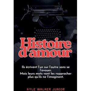 Junior, Kyle Walker Histoire d'amour Junior, Kyle Walker Histoire d'amour