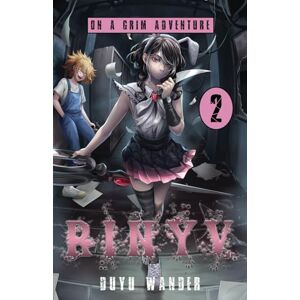 Wander, Duyu On a Grim Adventure: An Apocalyptic Progression Fantasy (Rinyv, Book 2) Wander, Duyu On a Grim Adventure: An Apocalyptic Progression Fantasy (Rinyv, Book 2)