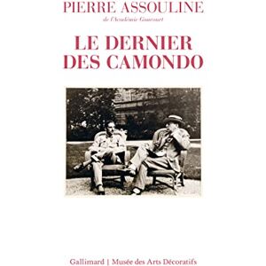 Assouline, Pierre Le Dernier des Camondo: Édition illustrée Assouline, Pierre Le Dernier des Camondo: Édition illustrée
