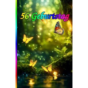 Linda, Elif 56 Geburtstag: Die besondere Überraschung zum Jubiläum: 56 Jahre! Zeitlose Weisheiten, Inspirierende Sprüche und Kluge Zitate für Frauen und Männer. Linda, Elif 56 Geburtstag: Die besondere Überraschung zum Jubiläum: 56 Jahre! Zeitlose Weisheiten, Inspirierende Sprüche und Kluge Zitate für Frauen und Männer.