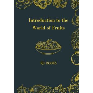 Coloring Books, RU Introduction to the World of Fruits: Learn, Color & Write! A Fruit-Themed Coloring Book with Fun Facts and Name Tracing for Kids Coloring Books, RU Introduction to the World of Fruits: Learn, Color & Write! A Fruit-Themed Coloring Book with Fun Facts and Name Tracing for Kids