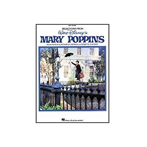 Richard M. Sherman Mary Poppins for Easy Piano: Selections: Music from the Motion Picture Soundtrack Richard M. Sherman Mary Poppins for Easy Piano: Selections: Music from the Motion Picture Soundtrack