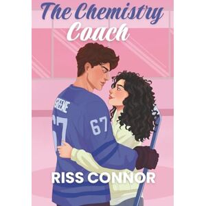 Connor, Riss The Chemistry Coach: A steamy, slow-burn, found-family hockey romance (Coaching The Connors) Connor, Riss The Chemistry Coach: A steamy, slow-burn, found-family hockey romance (Coaching The Connors)