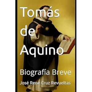 Cruz Revueltas, José René Tomás de Aquino: Biografía Breve Cruz Revueltas, José René Tomás de Aquino: Biografía Breve
