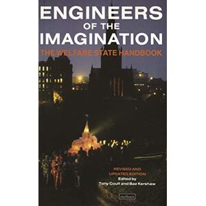 Engineers Of The Imagination: Welfare State Handbook (Biography and Autobiography) Engineers Of The Imagination: Welfare State Handbook (Biography and Autobiography)