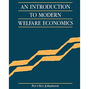 Johansson An introduction to modern welfare economics Johansson An introduction to modern welfare economics