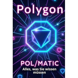 Svitana Polygon (POL/MATIC) Alles, was Sie wissen müssen: Ein umfassender Leitfaden zur Welt von Polygon – einer der leistungsstärksten Layer-2-Plattformen für Ethereum Svitana Polygon (POL/MATIC) Alles, was Sie wissen müssen: Ein umfassender Leitfaden zur Welt von Polygon – einer der leistungsstärksten Layer-2-Plattformen für Ethereum