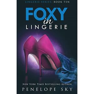 Sky, Penelope Foxy in Lingerie: Volume 10 Sky, Penelope Foxy in Lingerie: Volume 10