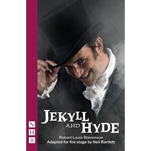Stevenson, Robert Louis Jekyll and Hyde (NHB Modern Plays) Stevenson, Robert Louis Jekyll and Hyde (NHB Modern Plays)