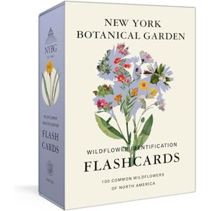 Garden, New York Botanical New York Botanical Garden Wildflower Identification Flashcards: 100 Common Wildflowers of North America Garden, New York Botanical New York Botanical Garden Wildflower Identification Flashcards: 100 Common Wildflowers of North America