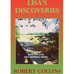 Collins, Robert L Lisa's Discoveries: 5 (Lisa Herbert) Collins, Robert L Lisa's Discoveries: 5 (Lisa Herbert)