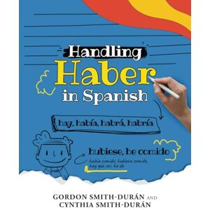 Smith Durán, Mr Gordon Handling Haber in Spanish Smith Durán, Mr Gordon Handling Haber in Spanish