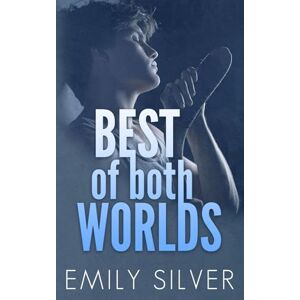 Silver, Emily Best Of Both Worlds (Colorado Black Diamonds) Silver, Emily Best Of Both Worlds (Colorado Black Diamonds)