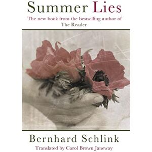 Schlink, Prof Bernhard Summer Lies Schlink, Prof Bernhard Summer Lies