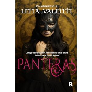 Valenti, Lena Panteras: La historia de amor y empoderamiento más romántica jamás contada Valenti, Lena Panteras: La historia de amor y empoderamiento más romántica jamás contada