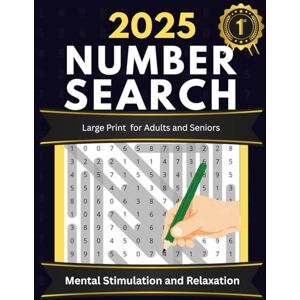 Green, Tilly K Big Number Search Puzzle Book for Adults: 50 Large Print Puzzles and Solutions for Seniors and Visually Impaired Brain-Boosting Mental Stimulation ... Adults, Elderly & Seniors Low-Stress Brain Green, Tilly K Big Number Search Puzzle Book for Adults: 50 Large Print Puzzles and Solutions for Seniors and Visually Impaired Brain-Boosting Mental Stimulation ... Adults, Elderly & Seniors Low-Stress Brain