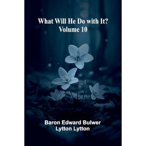 Baron Edward Bulwer Lytton Lytton The Young Continentals at Lexington (Edition1) Baron Edward Bulwer Lytton Lytton The Young Continentals at Lexington (Edition1)