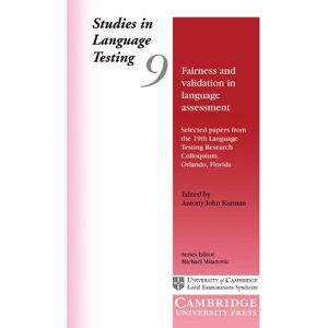Antony John Kunnan, . Studies in Language Testing 9: Fairness and Validation in Language Assessment: Selected Papers from the 19th Language Testing Research Colloquium, ... in Language Testing, Series Number 9) Antony John Kunnan, . Studies in Language Testing 9: Fairness and Validation in Language Assessment: Selected Papers from the 19th Language Testing Research Colloquium, ... in Language Testing, Series Number 9)
