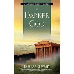 Cleverly, Barbara A Darker God: A Laetitia Talbot Mystery: 3 Cleverly, Barbara A Darker God: A Laetitia Talbot Mystery: 3