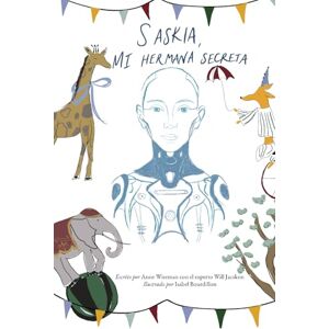 Wiseman, Mrs Anne Saskia, mi hermana secreta (Wonders of the world) Wiseman, Mrs Anne Saskia, mi hermana secreta (Wonders of the world)