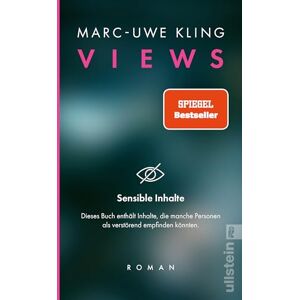 Kling, Marc-Uwe Views: Roman Der beklemmende Thriller vom Autor des Bestsellers "QualityLand Kling, Marc-Uwe Views: Roman Der beklemmende Thriller vom Autor des Bestsellers "QualityLand