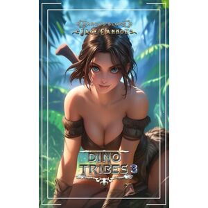 Sloss, Marcus Dino Tribes 3: A LitRPG Prehistoric Survival (Year of the Dinosaur!) Sloss, Marcus Dino Tribes 3: A LitRPG Prehistoric Survival (Year of the Dinosaur!)