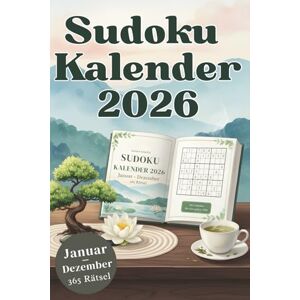 Schaffer, Jochen Sudoku Kalender 2026: 365 Tage Denktraining für Erwachsene Schaffer, Jochen Sudoku Kalender 2026: 365 Tage Denktraining für Erwachsene