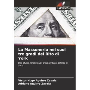 Hugo Boss La Massoneria nei suoi tre gradi del Rito di York: Uno studio completo dei gradi simbolici del Rito di York Hugo Boss La Massoneria nei suoi tre gradi del Rito di York: Uno studio completo dei gradi simbolici del Rito di York