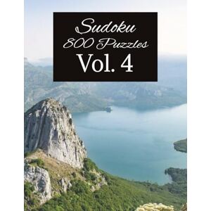 Publishing, Aggressive 800 Sudoku Puzzle Book Vol. 4: Sudoku with Easy to Read large Print 8.5x11 inches, 400 Pages 800 Puzzles ... Gift for Holidays, Vacations and Relaxation (Aggressive Sudoku Puzzles) Publishing, Aggressive 800 Sudoku Puzzle Book Vol. 4: Sudoku with Easy to Read large Print 8.5x11 inches, 400 Pages 800 Puzzles ... Gift for Holidays, Vacations and Relaxation (Aggressive Sudoku Puzzles)