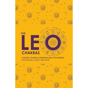 Publications, Brightfield The Leo Chakras: A Guided Journal & Personalized Life Planner for Healing, Clarity, and Calm Publications, Brightfield The Leo Chakras: A Guided Journal & Personalized Life Planner for Healing, Clarity, and Calm