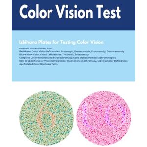 Ishida, Satoshi Color Vision Test : Ishihara Plates for Assessing Color Perception: Red-Green Deficiency, Blue-Yellow Deficiency, Age-Related Color Vision Deficiency, Rare Color Perception Disorders Ishida, Satoshi Color Vision Test : Ishihara Plates for Assessing Color Perception: Red-Green Deficiency, Blue-Yellow Deficiency, Age-Related Color Vision Deficiency, Rare Color Perception Disorders