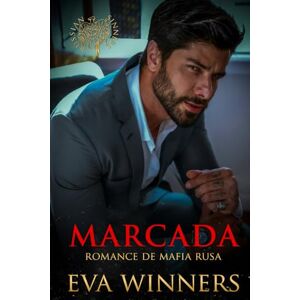Winners, Eva Marcada: Romance de Mafia Rusa (Russian Sinners) Winners, Eva Marcada: Romance de Mafia Rusa (Russian Sinners)