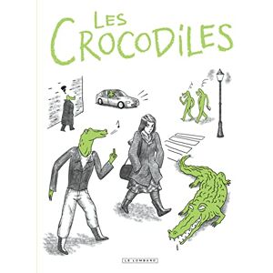 Thomas, Mathieu Les crocodiles: temoignages sur harcelement et sexisme ordinaire Thomas, Mathieu Les crocodiles: temoignages sur harcelement et sexisme ordinaire