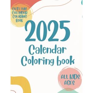 Rodriguez coloring book wall calendar 2025 for kids Rodriguez coloring book wall calendar 2025 for kids